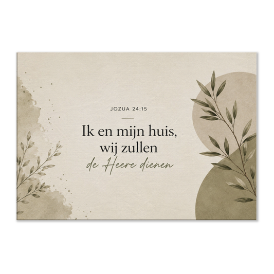 Jozua 24:15 christelijk canvas – Ik en mijn huis, wij zullen de HEERE dienen – Grace Studio